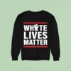 Dariusz Matecki Wearing White Lives Matter Sweatshirt