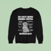 Das Macht Meinen Bolonka Zwetna Unvergleichlich Sweatshirt