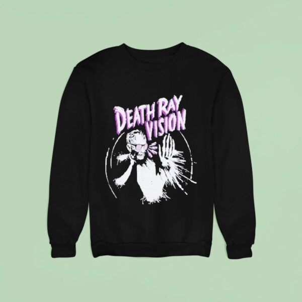 Death Ray Vision Melter Sweatshirt