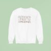 Deeply Concerned Sweatshirt