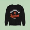 Detroit Tigers October Baseball Postseason Mlb Sweatshirt