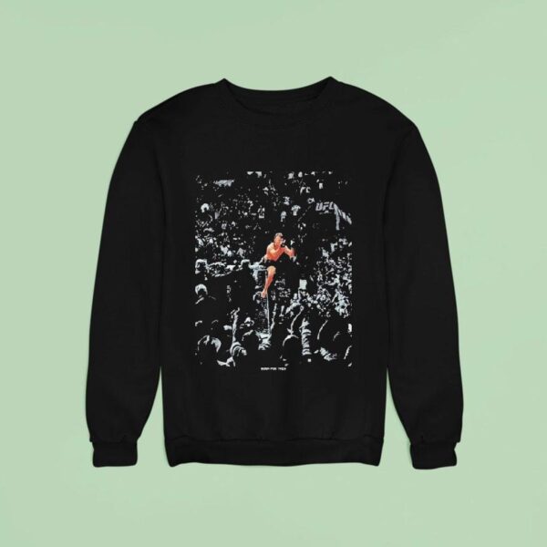 Diego Lopes Born For This Wrong Tree Big Front Ufc Sweatshirt