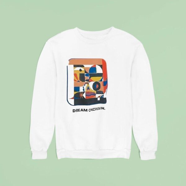 Dream Onchain Sweatshirt