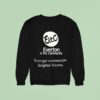 Everton In The Community Stronger Communities Brighter Futures Sweatshirt
