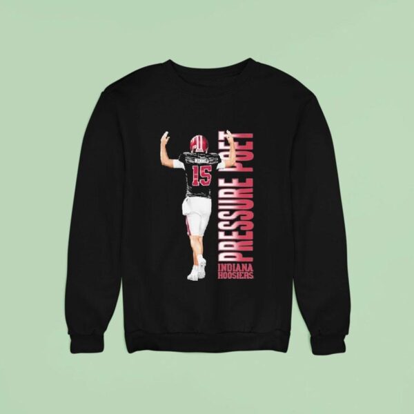 Fernando Mendoza Pressure Poet Indiana Hoosiers Sweatshirt