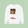 Fetal Tylenol Syndrome Sweatshirt