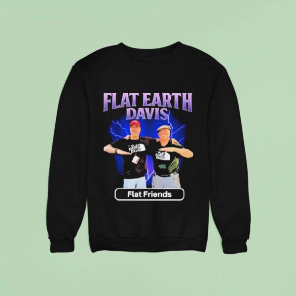 Flat Earth Davis Flat Friends Sweatshirt