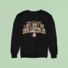 Florida State Seminoles Fsu Tommy Castellanos Don T See Them Stopping Me Sweatshirt