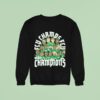 Fly Champs Fly Philadelphia Eagles Champions Cartoon Sweatshirt