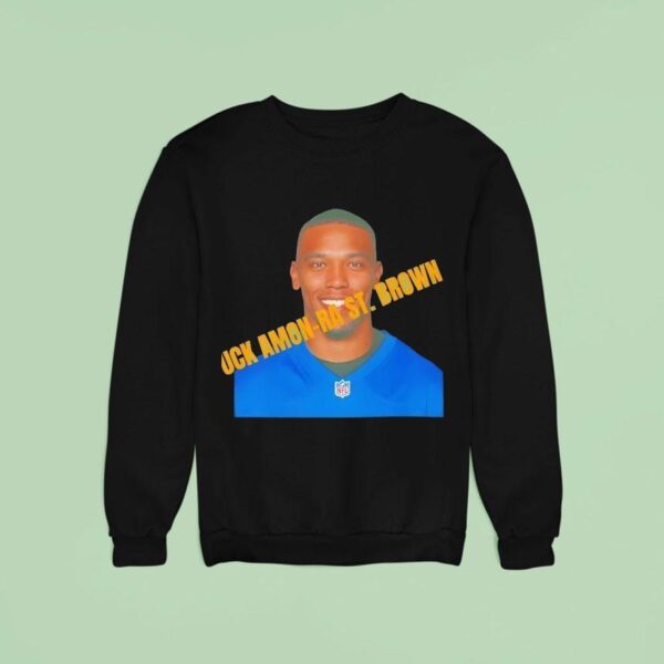 Fuck Amon Ra St Brown Sweatshirt