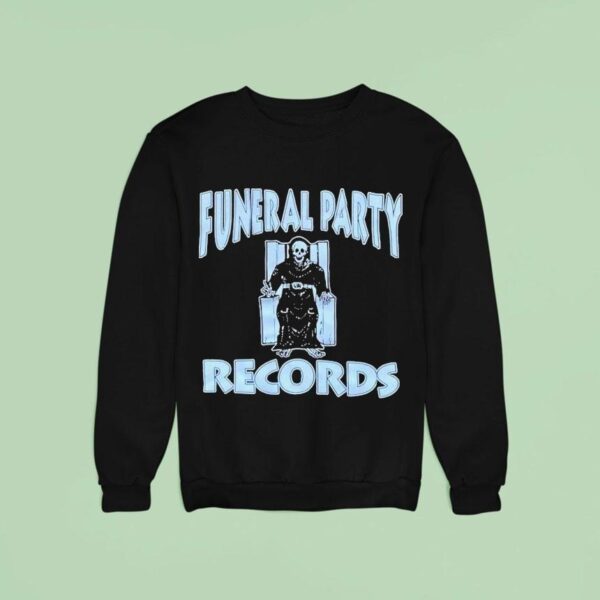 Funeral Party Funeral Row Sweatshirt
