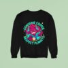 Galactus Consume Coffee Respect Planets Sweatshirt