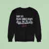 George Springer Tarp Off Police Horse Ready Here We F N Go Division Champs Sweatshirt
