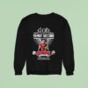 God First Family Second Then Nc State Wolfpack Football Masco Sweatshirt