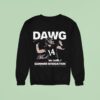 Gunner Stockton Is A Dawg Georgia Bulldogs Sweatshirt