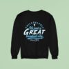 Harrison Bader Philadelphia Phillies It S Just A Great Baseball City Signature Sweatshirt