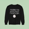 Hobbits Against Fascism Sweatshirt