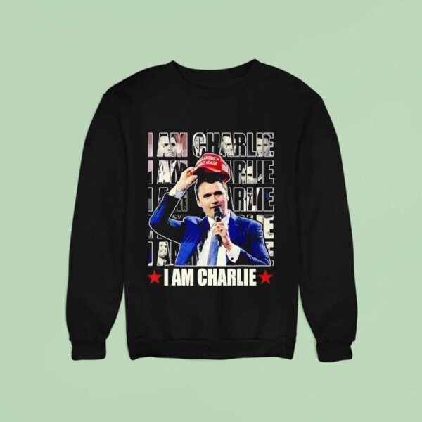 I Am Charlie Kirk Repea Sweatshirt