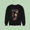 I Have No Mouth And I Must Scream Sweatshirt