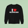 I Heart Blinkers Sweatshirt