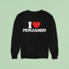 I Heart Penjamin Sweatshirt