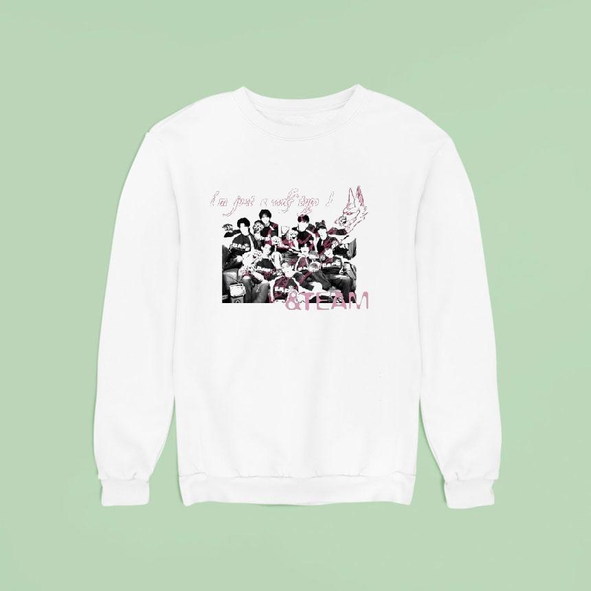 I M Just A Wolf Type And Team Sweatshirt I M Just A Wolf Type And Team Sweatshirt