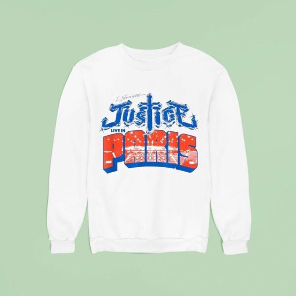 I Survived Justice Live In Paris Sweatshirt