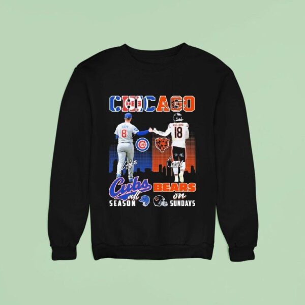 Ian Happ X Caleb Williams Chicago Cubs All Season Chicago Bears On Sundays Signatures Sweatshirt