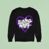 In Loving Memory Hear Sweatshirt