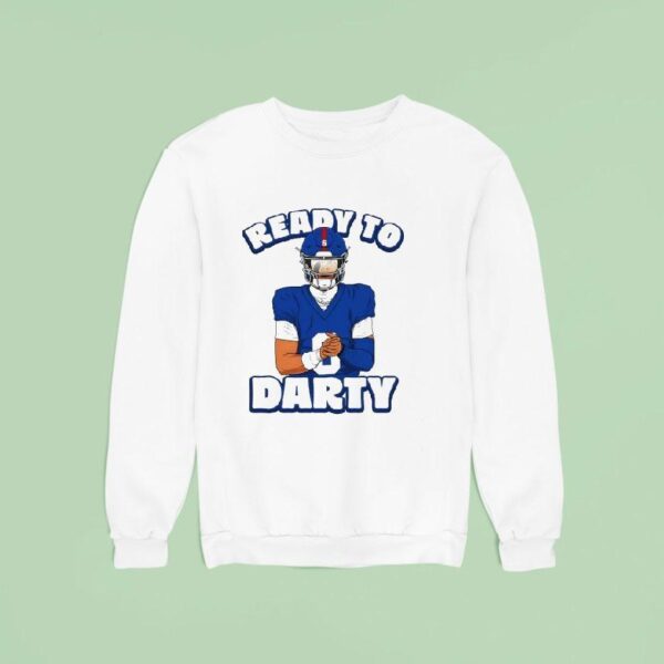 Jaxson Dart Ready To Darty New York Giants Sweatshirt