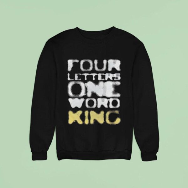 Jey Uso Four Letters One Word King Sweatshirt