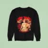 John Stamos Have Mercy On Riot Fes Sweatshirt