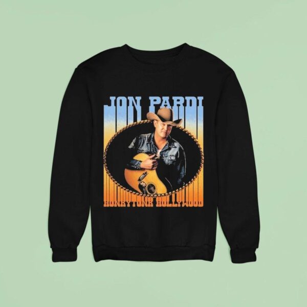 Jon Pardi Honkytonk Hollywood Sweatshirt