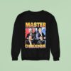 Jordan Peterson Master Debater Sweatshirt