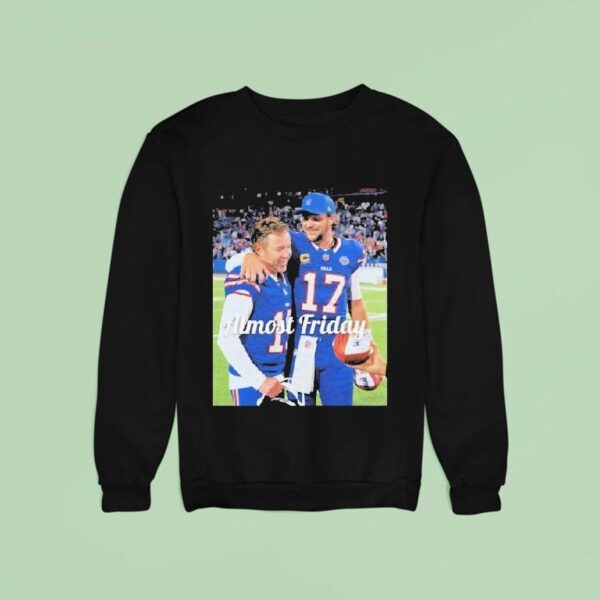 Josh Allen And Matt Prater Buffalo Bills Almost Friday Game Ball Sweatshirt