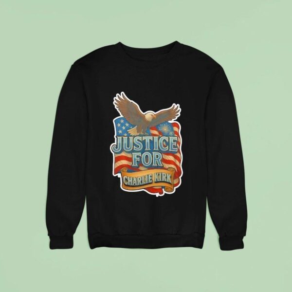 Justice For Charlie Kirk Eagle American Sweatshirt
