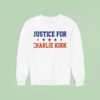 Justice For Charlie Kirk Patriotic Stars Sweatshirt