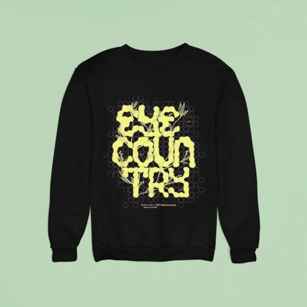 Keisha Leon And Wilderness Society Watch On Nature Eye On Country Sweatshirt