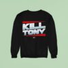 Kill Tony Monday Night K Sweatshirt