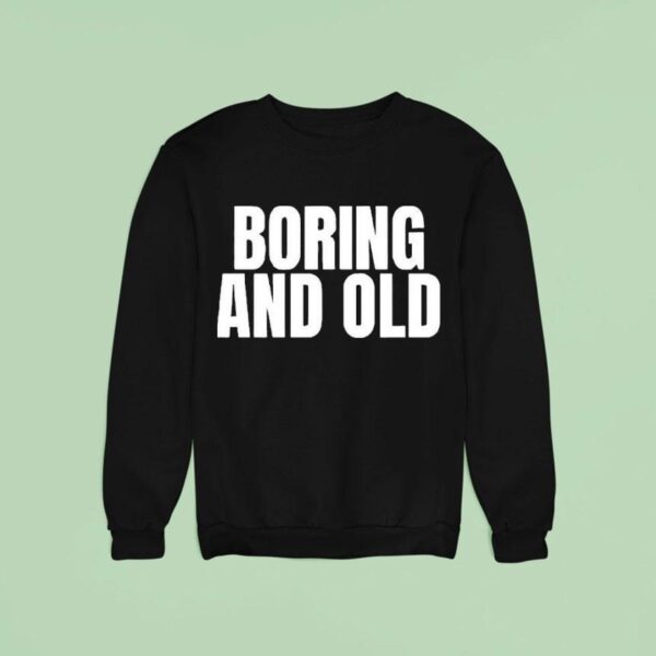 Killing Heidi Boring And Old Sweatshirt