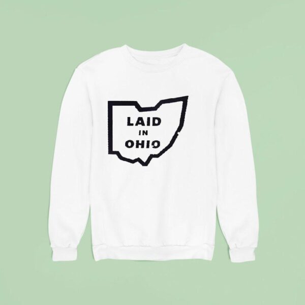 Laid In Ohio Map Sweatshirt