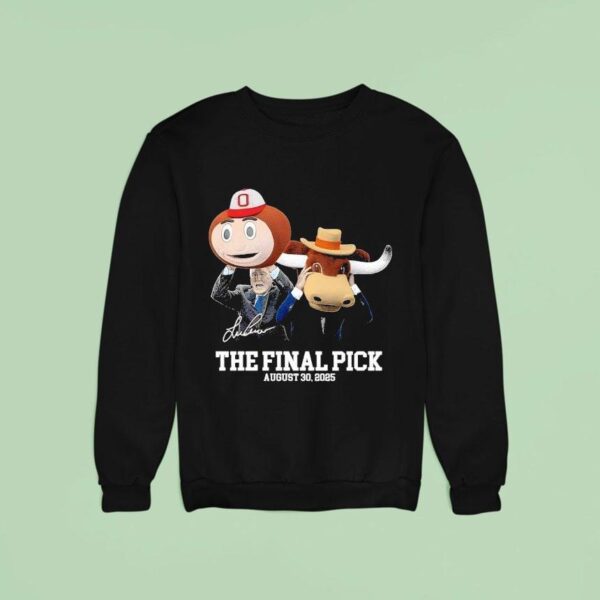 Lee Corso The Final Pick August Signature Sweatshirt