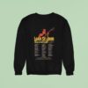 Liam St John Man Of The North Tour Dates Sweatshirt