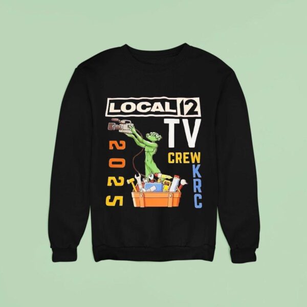 Local Tv Crew Krc Sweatshirt