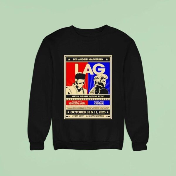 Los Angeles Gathering Lag Homestay Akira Vs Chinpanj Sweatshirt