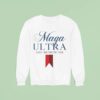 Maga Ultra Loud Majority Usa Sweatshirt