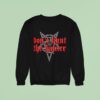 Magats Don T Hunt The Hunter Sweatshirt