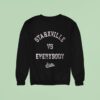 Mississippi State Bulldogs Starkville Vs Everybody Sweatshirt