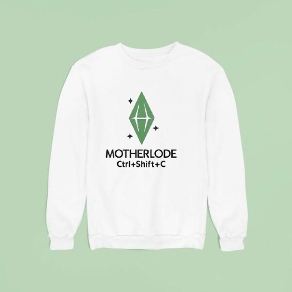 Motherlode Ctrl Shift C Sweatshirt