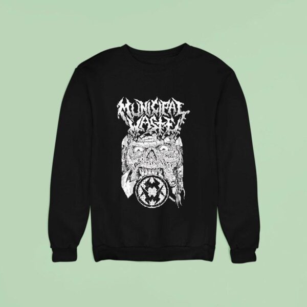 Municipal Waste Breakthrough Sweatshirt